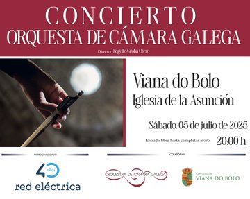 Viana do Bolo, protagonista del segundo concierto de música clásica en Galicia por el 40 aniversario de Red Eléctrica Viana do Bolo, protagonista del segundo concierto de música clásica en Galicia por el 40 aniversario de Red Eléctrica