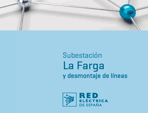 Subestación La Farga y desmontaje de líneas Abre en nueva ventana