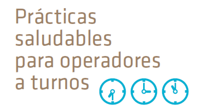 Prácticas saludables para operadores a turnos